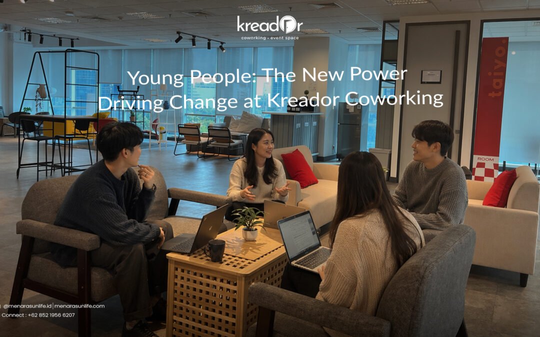 Young People: The New Power Driving Change at Kreador Coworking