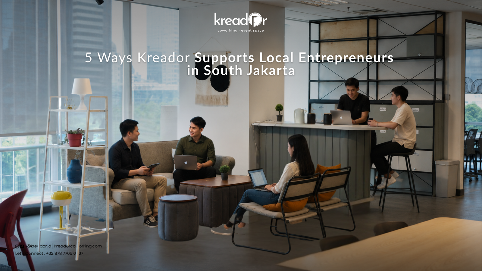 Coworking Space for Entrepreneurs Jakarta — Kreador SME owner working at Kreador coworking space South Jakarta Menara Sun Life